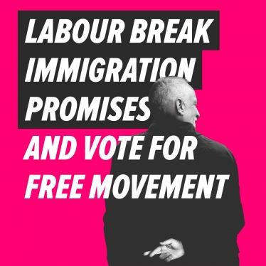 Labour break immigration promises and vote for free movement